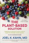 Plant Based Solution Americas Healthy Heart Docs Plan to Power Your Health