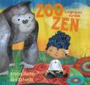 Zoo Zen A Yoga Story for Kids