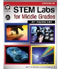 Stem Labs for Middle Grades, Grades 5 - 8
