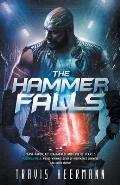 The Hammer Falls