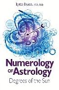 Numerology of Astrology Degrees of the Sun