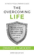 Overcoming Life Updated Edition