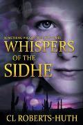 Whispers of the Sidhe: A Gripping Supernatural Thriller