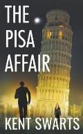 The Pisa Affair: An Espionage Thriller