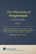 Philosophy of Forgiveness - Volume I: Explorations of Forgiveness: Personal, Relational, and Religious