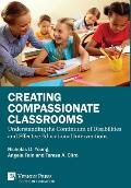 Creating Compassionate Classrooms: Understanding the Continuum of Disabilities and Effective Educational Interventions