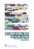 Poetic Inquiry as Social Justice and Political Response