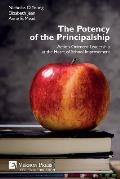 The Potency of the Principalship: Action-Oriented Leadership at the Heart of School Improvement