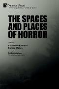 The Spaces and Places of Horror