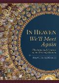 In Heaven We'll Meet Again: The Saints and Scripture on Our Heavenly Reunion