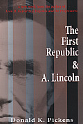 The First Republic and A. Lincoln