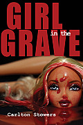 The Girl in the Grave: And Other True Crime Stories
