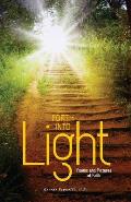 Forth into Light: Poems and Pictures of Faith