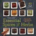 Essential Spices & Herbs Discover Them Understand Them Enjoy Them