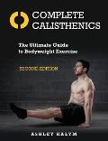 Complete Calisthenics Second Edition