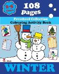 Winter: Coloring and Activity Book with Puzzles, Brain Games, Mazes, Dot-to-Dot & More for 2-5 Years Old Kids