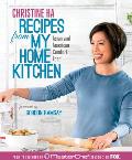 Recipes from My Home Kitchen: Asian & American Comfort Food