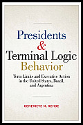 Presidents and Terminal Logic Behavior