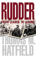 Rudder From Leader to Legend