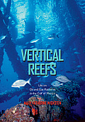 Vertical Reefs: Life on Oil and Gas Platforms in the Gulf of Mexico