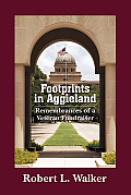 Footprints in Aggieland: Remembrances of a Veteran Fundraiser