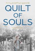 Quilt of Souls A Memoir