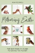Mothering Earth
