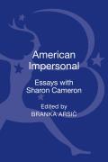 American Impersonal: Essays with