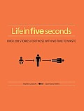 Life in 5 Seconds The Short Story of Absolutely Everything
