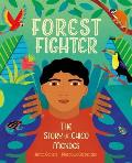 Forest Fighter: The Story of Chico Mendes