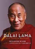 His Holiness the Fourteenth Dalai Lama An Illustrated Biography