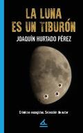 La luna es un tibur?n