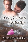 Love Comes Silently: Volume 1