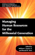 Managing Human Resources for the Millennial Generation (Hc)