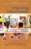 Improving Urban Schools: Equity and Access in K-12 Stem Education for All Students (Hc)