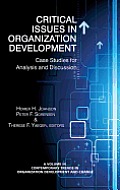 Critical Issues in Organization Development: Case Studies for Analysis and Discussion (Hc)