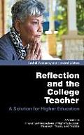 Reflection and the College Teacher: A Solution for Higher Education (Hc)