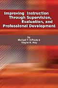 Improving Instruction Through Supervision Evaluation & Professional Development