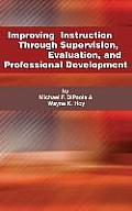 Improving Instruction Through Supervision, Evaluation, and Professional Development (Hc)