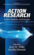 Action Research: Models, Methods, and Examples (Hc)