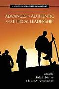 Advances in Authentic and Ethical Leadership