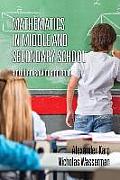 Mathematics in Middle and Secondary School: A Problem Solving Approach