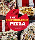 Revolutionary Pizza Bold Pies That Will Change Your LIfe & Dinner