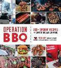 Operation BBQ 500 Smokin Recipes from Grand Champion Winning Competition Teams