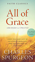 All of Grace Know That Gods Gift of Salvation Is Absolutely Free & Available to Everyone