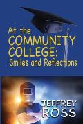 At the Community College: Smiles and Reflections
