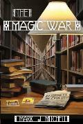 The Magic War