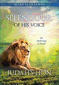 The Splendour of His Voice