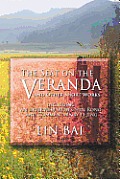 The Seat on the Veranda and Other Short Works: Including an Interview with Chen Rong and Commentary by Li Jing