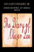 Chronicles of the Last Liturian: Book 1 - The Diary of Oliver Lee